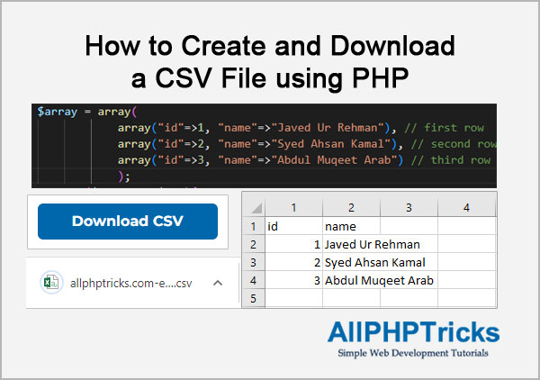 Create And Download A CSV File Using PHP All PHP Tricks